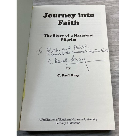 Journey Into Faith Story of a Nazarene Pilgrim C Paul Gray Signed 1st Edition - Picture 2 of 10